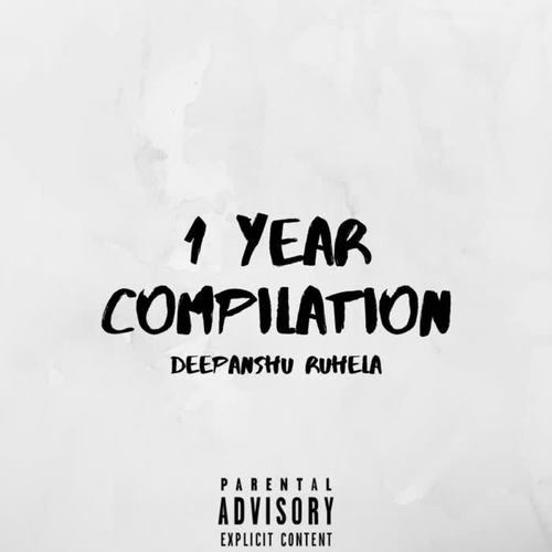 1 Year Compilation (Explicit)