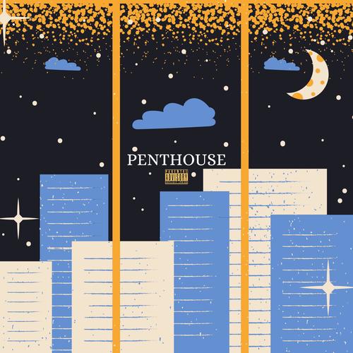 Penthouse Freestyle (Explicit)