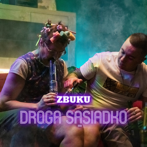 Droga Sąsiadko (Explicit)