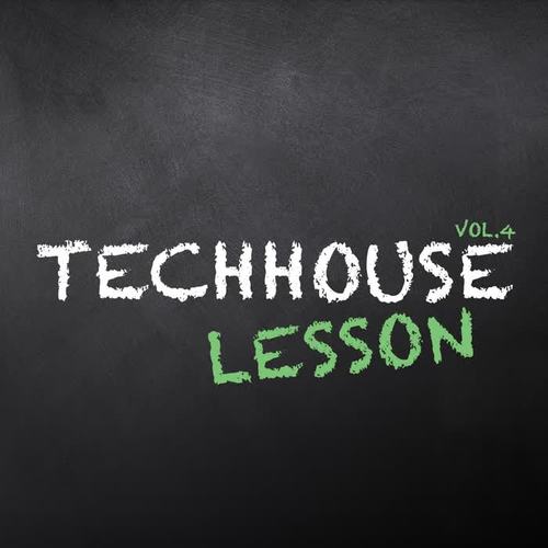 Techhouse Lesson, Vol. 4