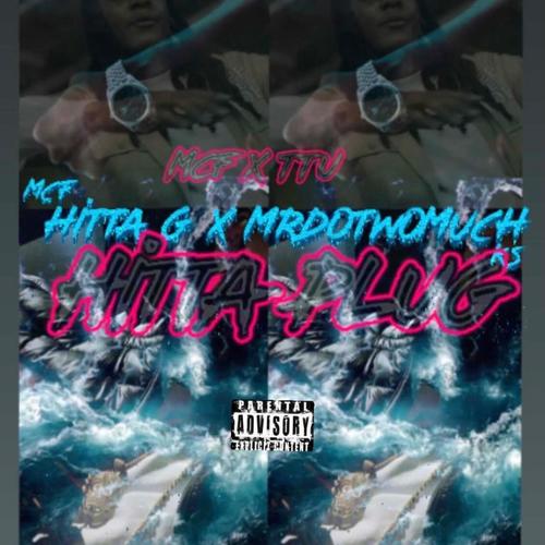 Hitta Plug (feat. MrDoTwoMuch)