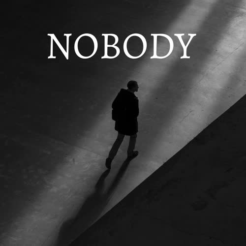 Nobody (Explicit)