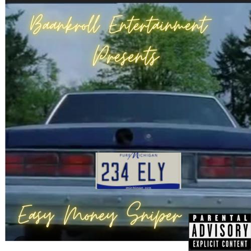 Easy Money Sniper (Explicit)