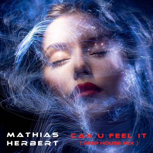 Can U feel it (Deep House Mix) [Explicit]