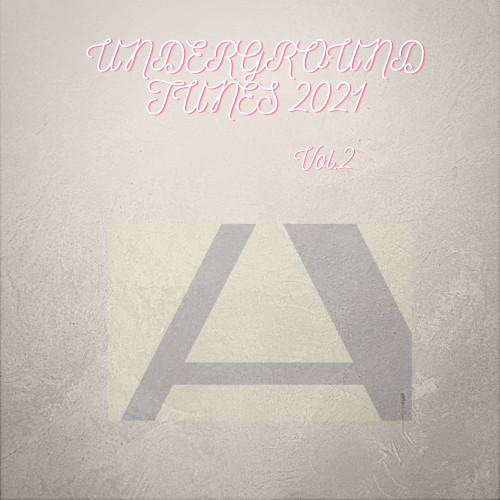 UNDERGROUND TUNES 2021, Vol.2