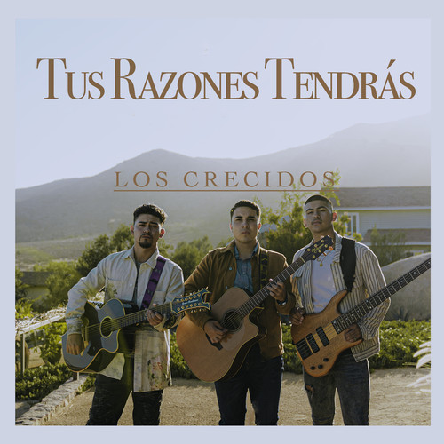 Tus Razones Tendrás