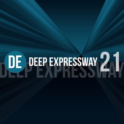 Deep Expressway, Vol. 21