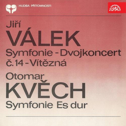 Válek: Symphony Triomphale No. 14 - Kvěch: Symphony in E Flat Major