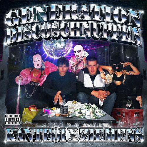 Generation Discoschnupfen (Explicit)