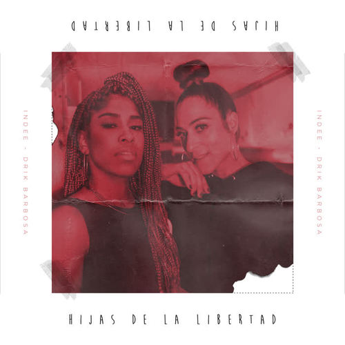 Hijas de La Libertad (Explicit)