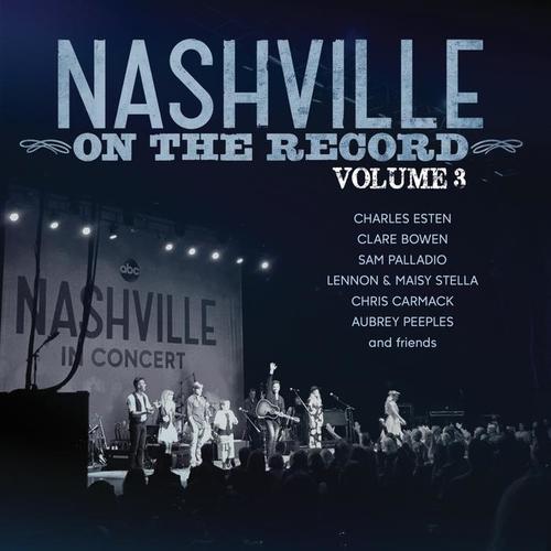 Nashville: On The Record Volume 3 (Live)