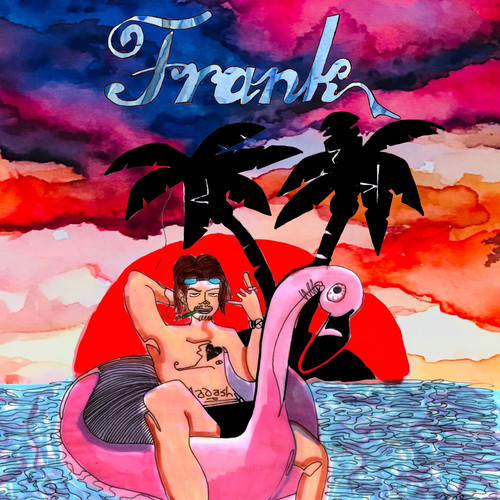Frank (Explicit)