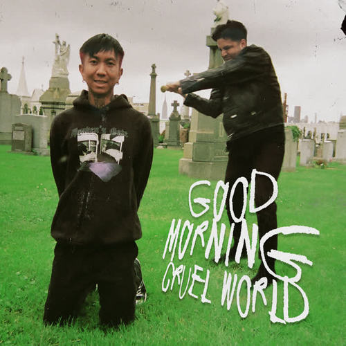 Good Morning Cruel World (Explicit)