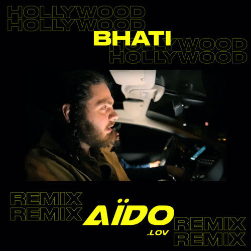 Hollywood (Aïdo Lov Remix)