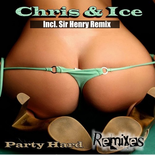 Party Hard (Special Remixes)