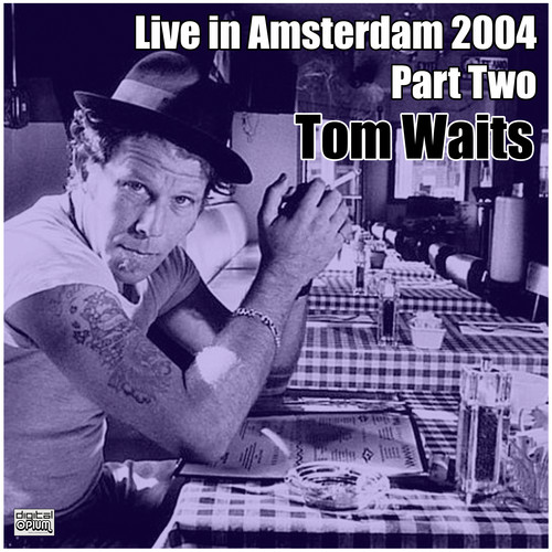 Live in Amsterdam 2004 Part Two (Live)