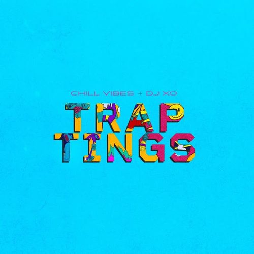 Trap Tings (Explicit)