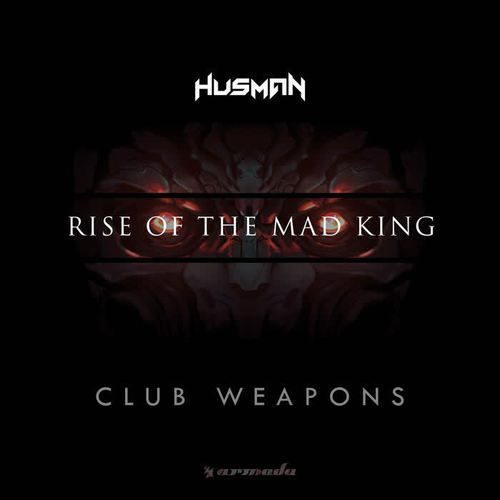 Rise Of The Mad King: Club Weapons