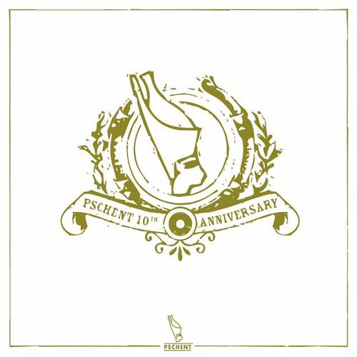 Pschent 10th Anniversary