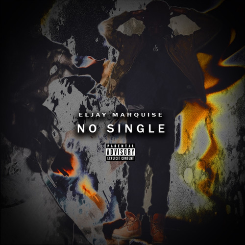 No Single (Explicit)