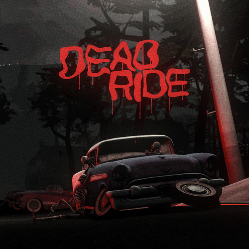 Dead Ride (Explicit)
