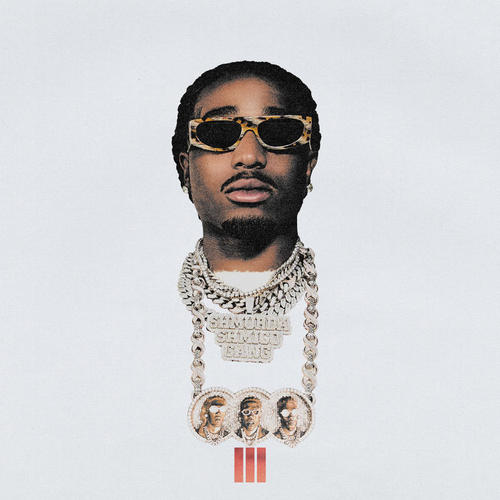 Culture III (Quavo's Way) [Explicit]