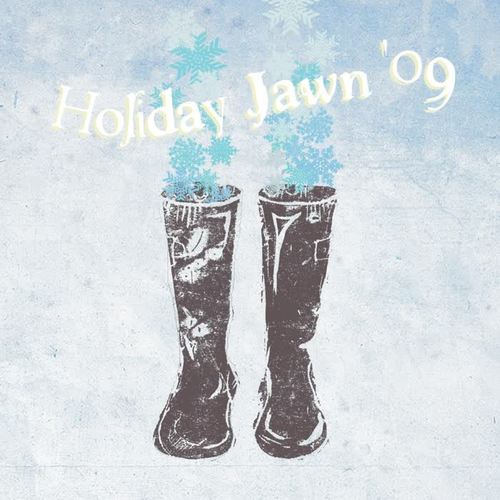 Holiday Jawn '09