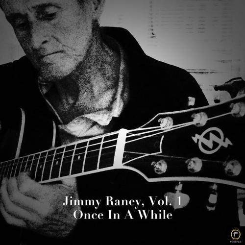 Jimmy Raney, Vol. 1: Once in a While