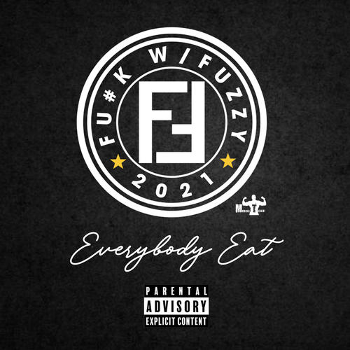 Fu#k W/ Fuzzy 2021 (Explicit)