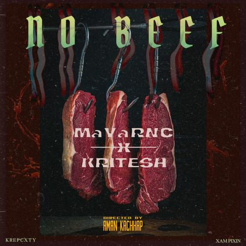 No Beef | Desi hip hop (feat. Looser & Kritesh) [Explicit]