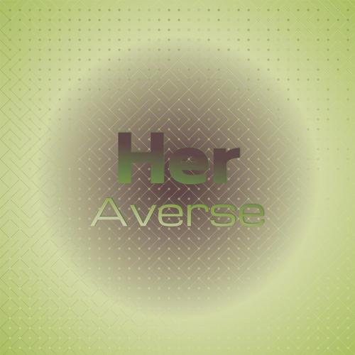 Her Averse