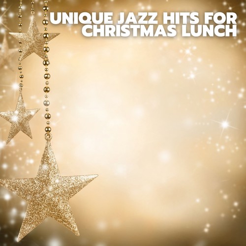 Unique Jazz Hits for Christmas Lunch