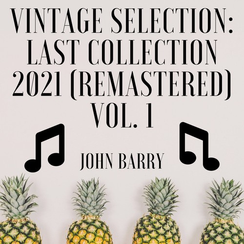 Vintage Selection: Last Collection (2021 Remastered), Vol. 1