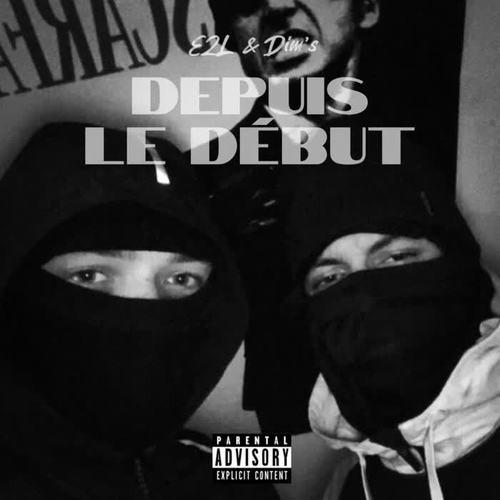 Depuis le début (Explicit)