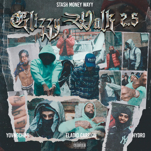 Glizzy Walk 2.5 (Explicit)