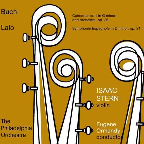 Bruch: Concerto No. 1 - Lalo: Symphonie Espagnole in D