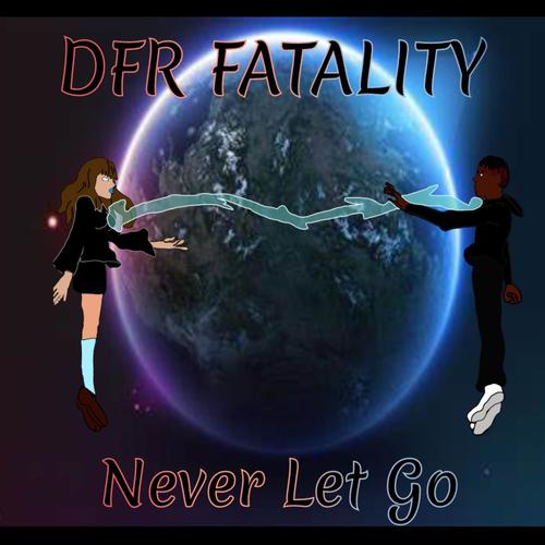 Never Let Go (Explicit)