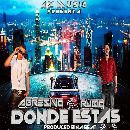 Donde Estas (feat. Dadyel Agresivo) [Explicit]