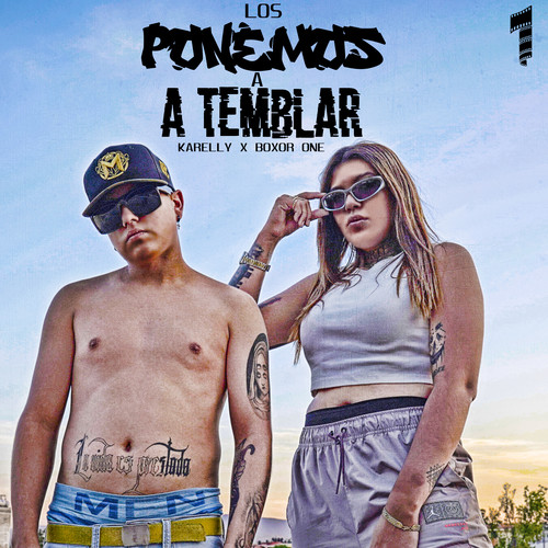 Los Ponemos a Temblar (Explicit)