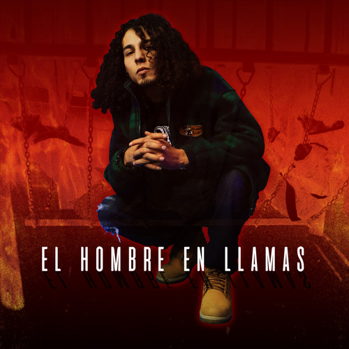 El Hombre en Llamas (Explicit)