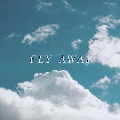 Fly away (Explicit)