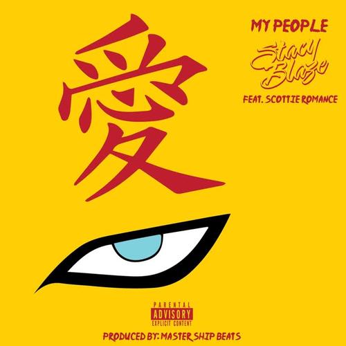 My People (feat. Scottie Romance) (Explicit)