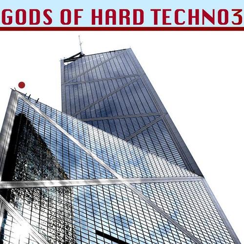 Gods of Hard Techno, Vol. 3