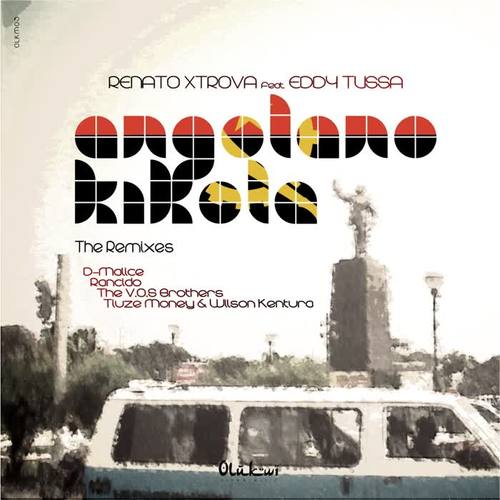 Angolano Kikola (The Remixes)