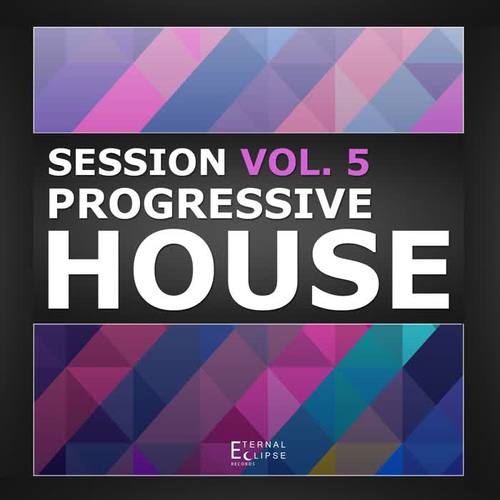 Progressive House Session, Vol. 5