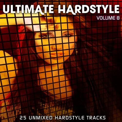 Ultimate Hardstyle Vol 8