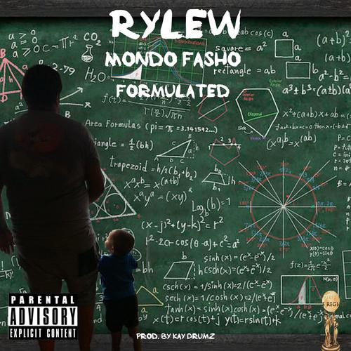 Formulated (feat. Mondo Fasho) [Explicit]