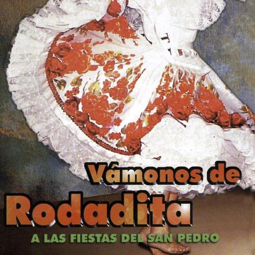 Vámonos de Rodadita a las Fiestas de San Pedro