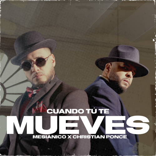 Cuando Tú Te Mueves