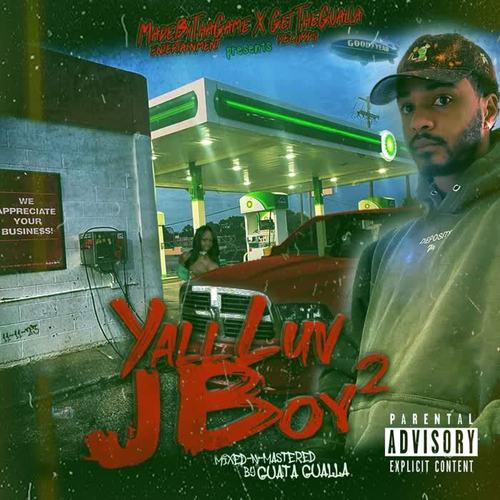 Yall Luv J Boy 2 (Explicit)